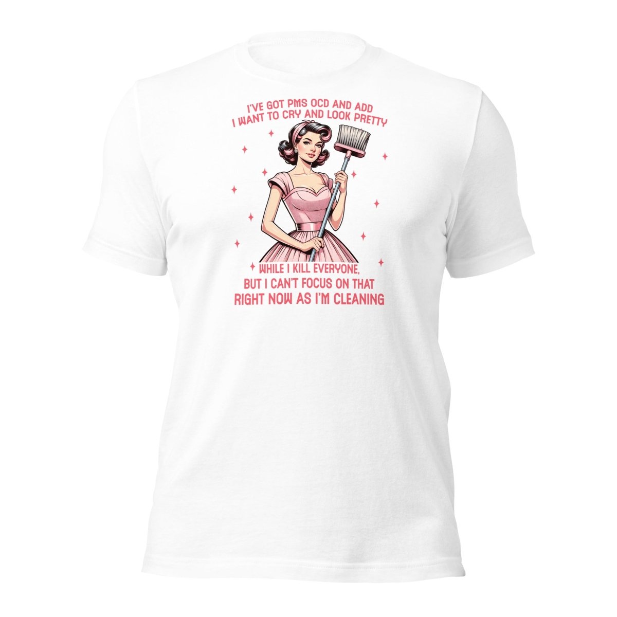 Sassy PMS OCD Tee - Max & Co Tees