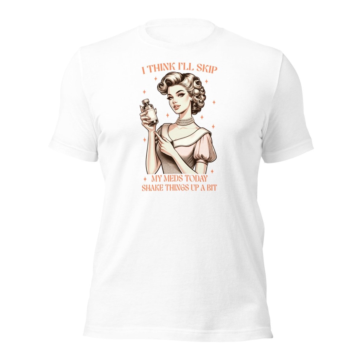 Sassy Skip Meds Tee - Max & Co Tees