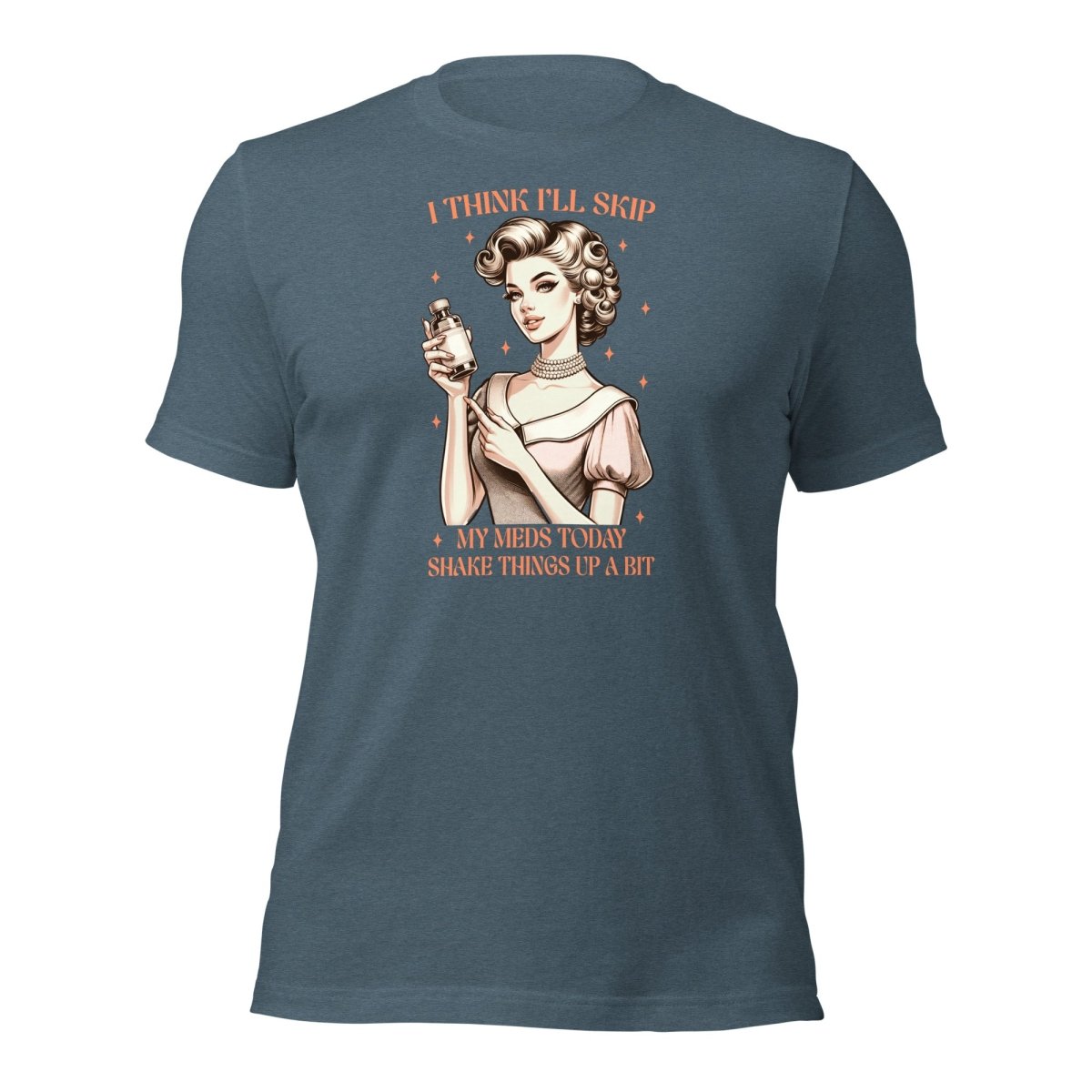 Sassy Skip Meds Tee - Max & Co Tees