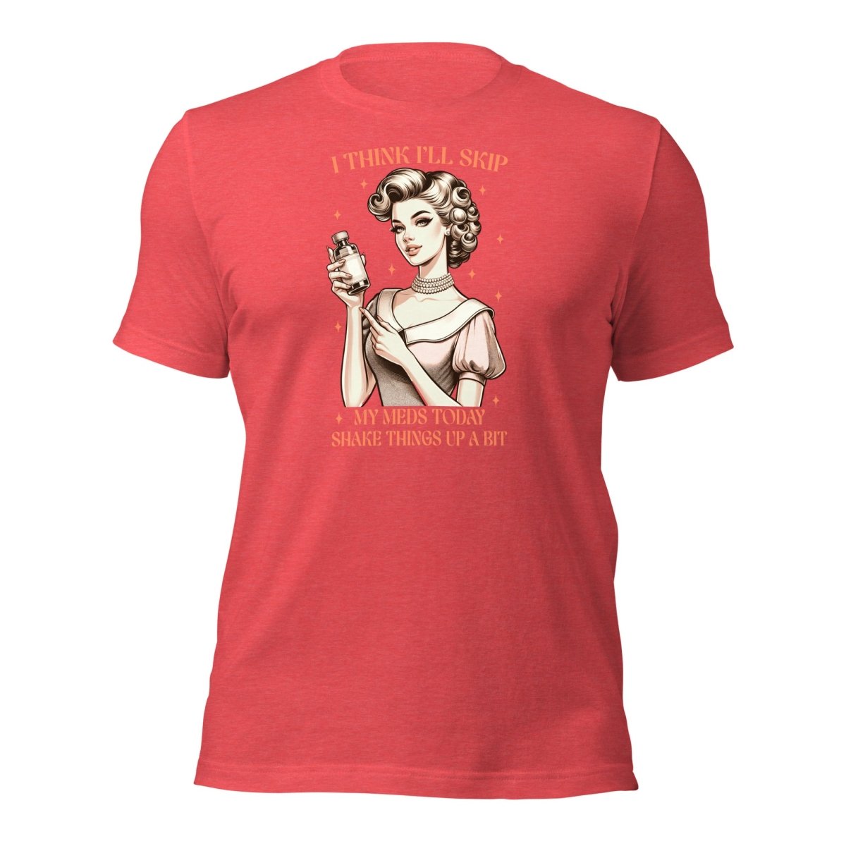 Sassy Skip Meds Tee - Max & Co Tees