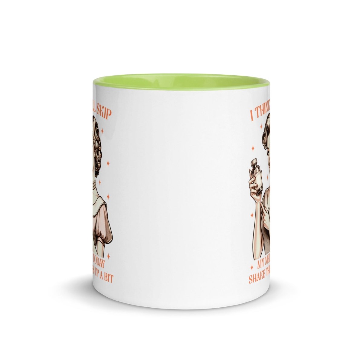 Sassy Skip The Meds Inner Color Mug - Max & Co Tees