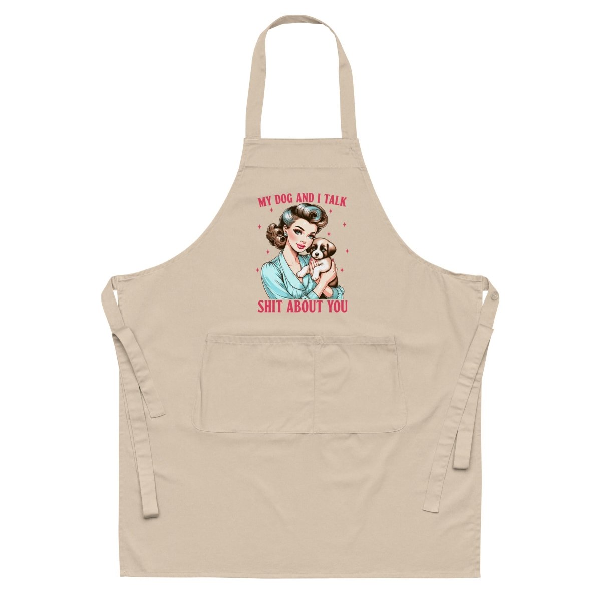 Sassy Talk Shi$ Organic Apron - Max & Co Tees