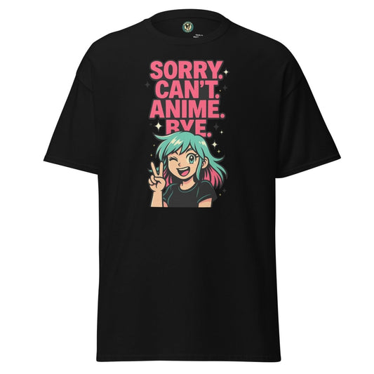 Anime Cant Byeeee Tee - Max & Co Tees