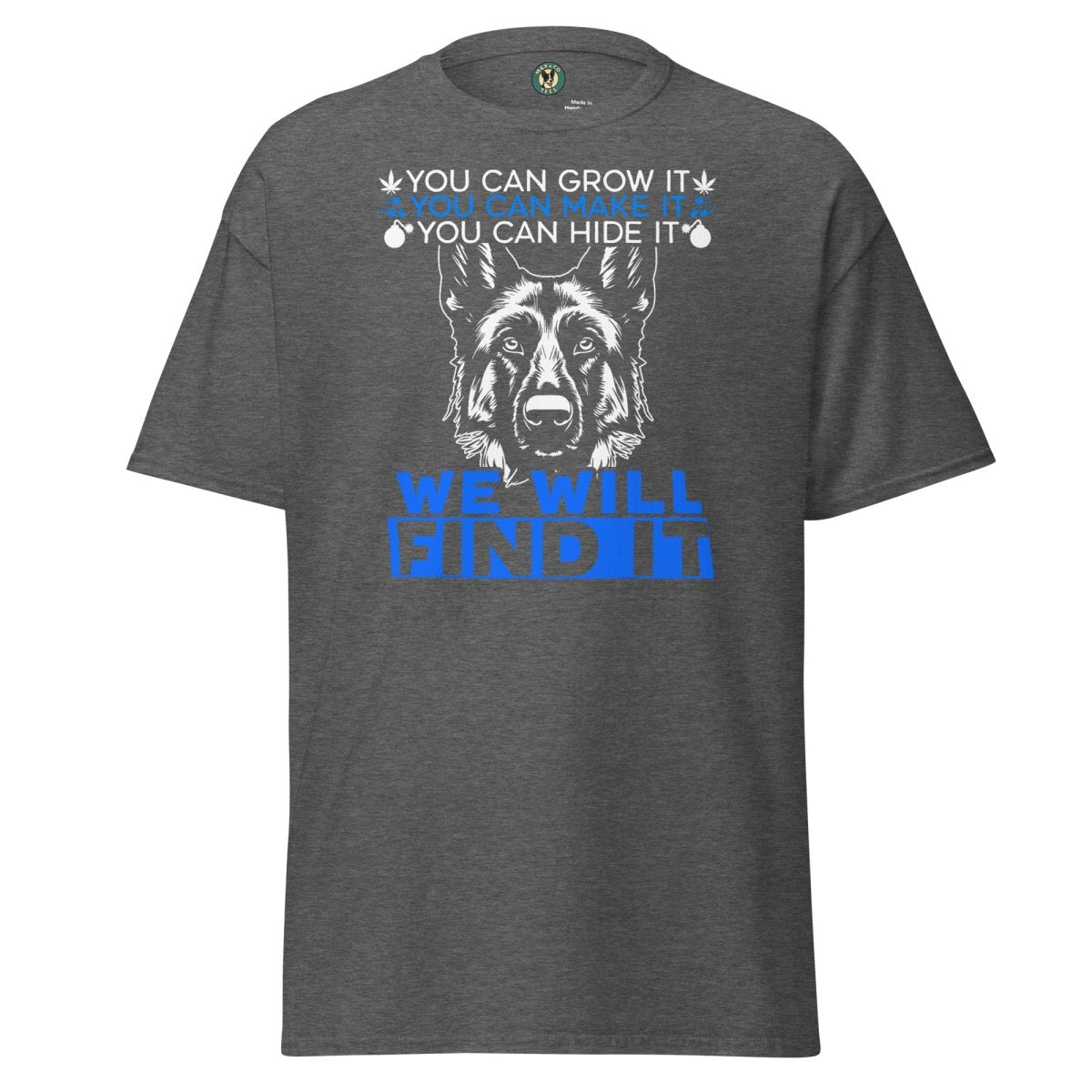 First Responder Find You Tee - Max & Co Tees