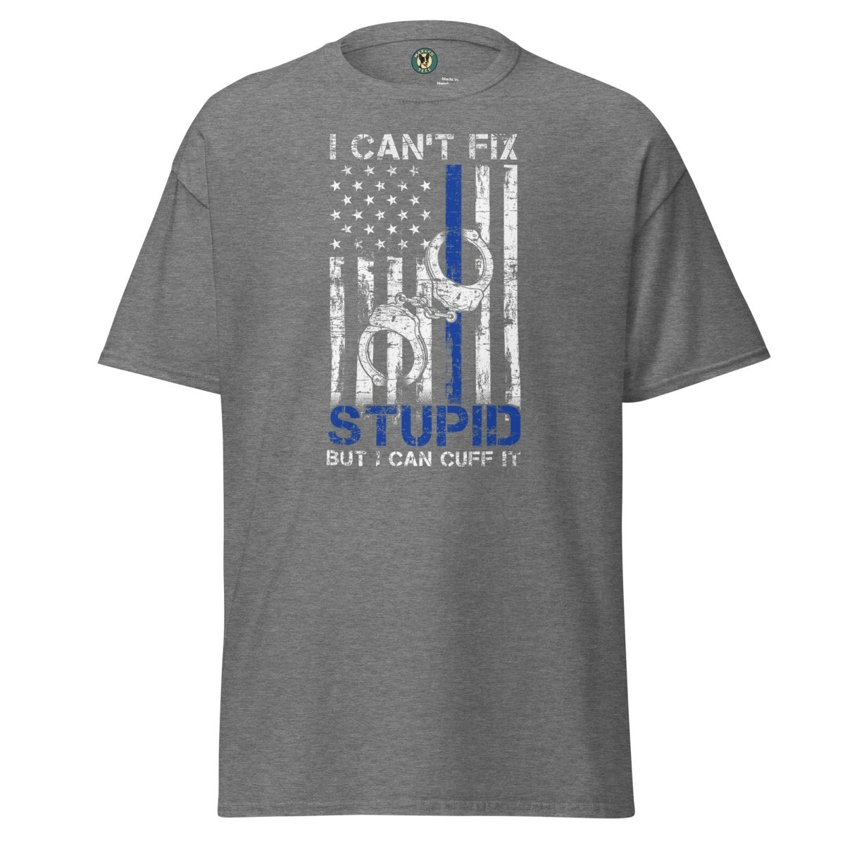 First Responder Fix Stupid Tee - Max & Co Tees