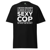 First Responder Sexy Tee - Max & Co Tees