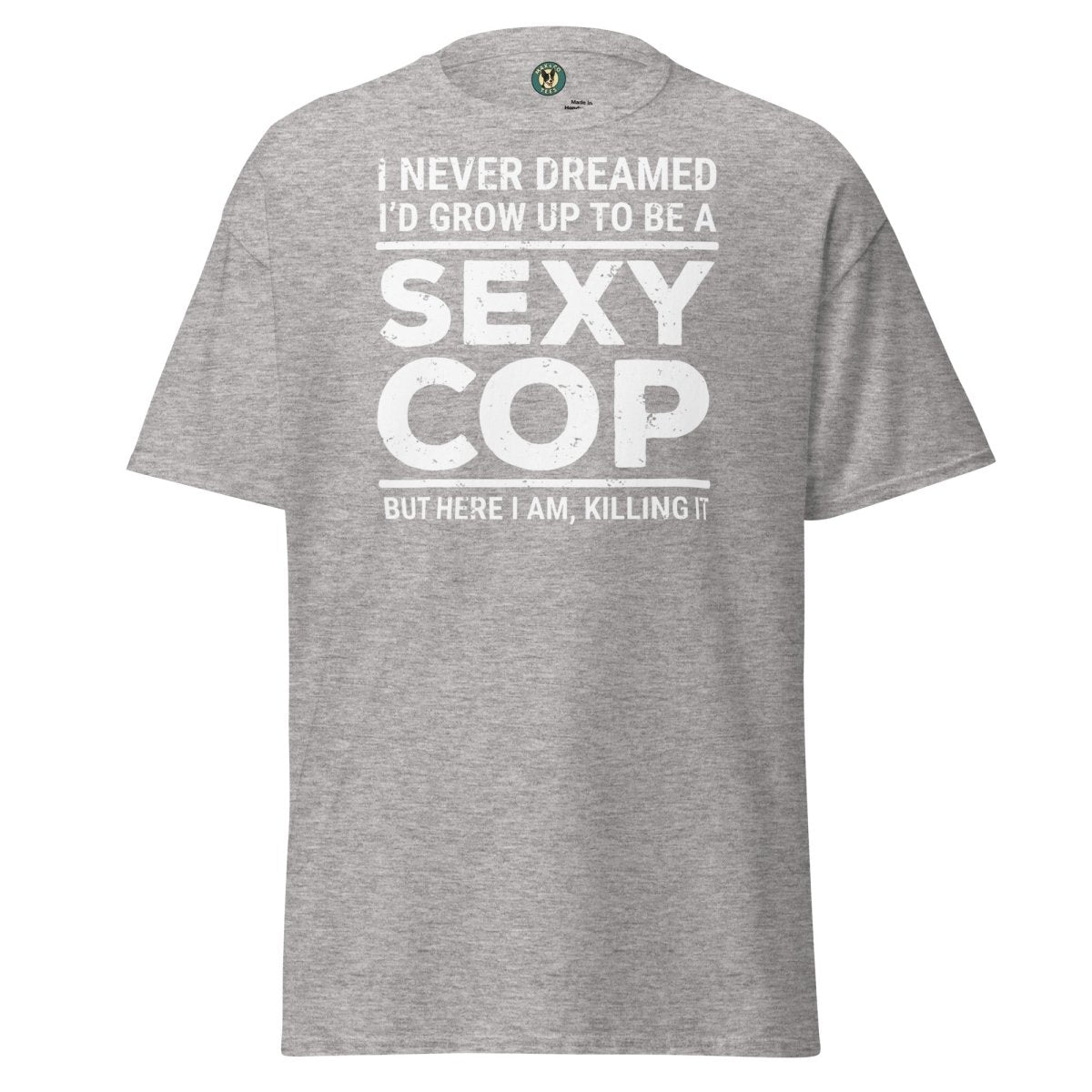 First Responder Sexy Tee - Max & Co Tees