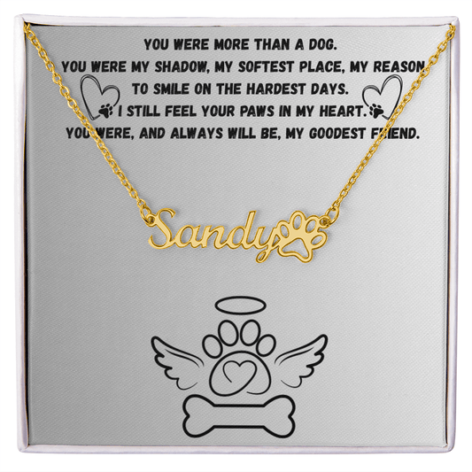 🐾 Forever My Goodest Friend Necklace - Max & Co Tees