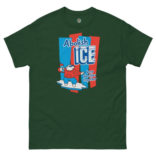 ¡Fuerza México! Abolish Ice Tee - Max & Co Tees