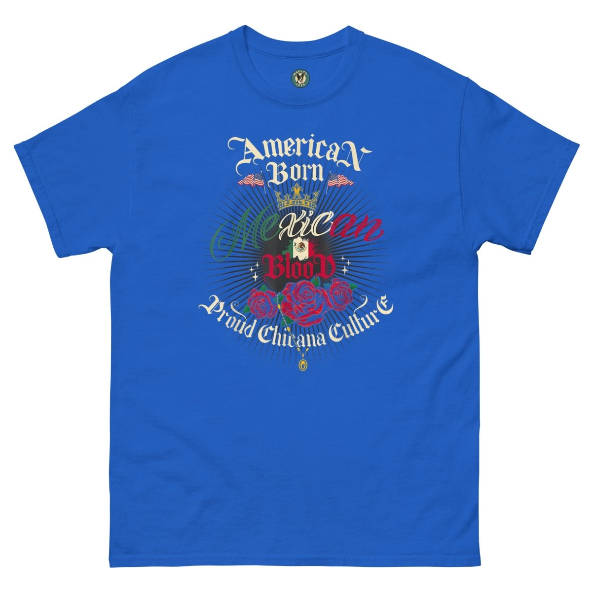 ¡Fuerza México! American Born Tee - Max & Co Tees