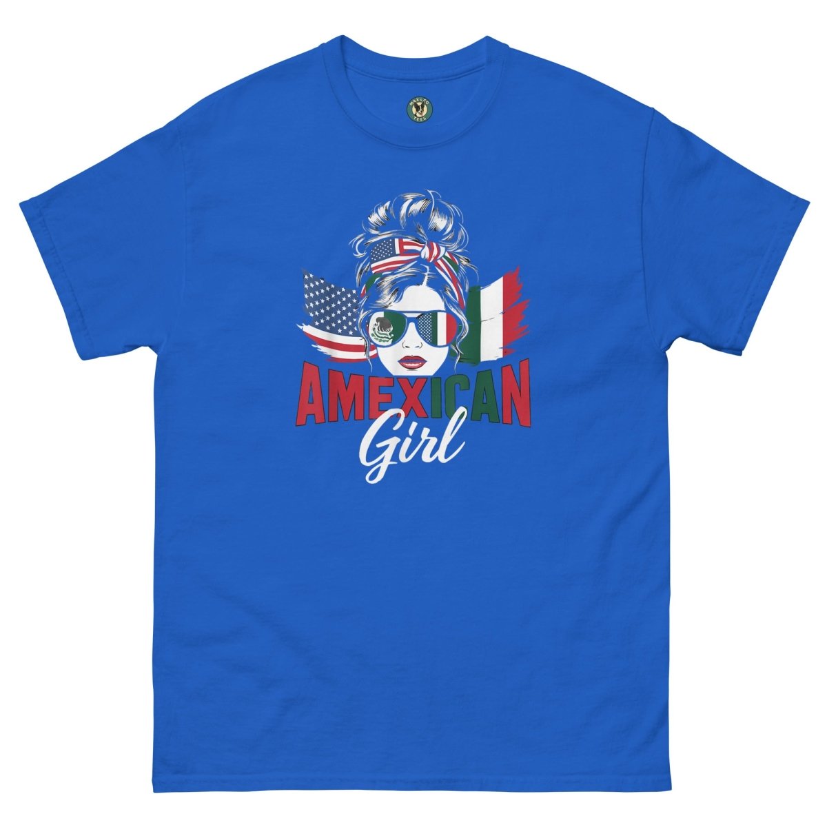 ¡Fuerza México! Amexican Girl - Max & Co Tees