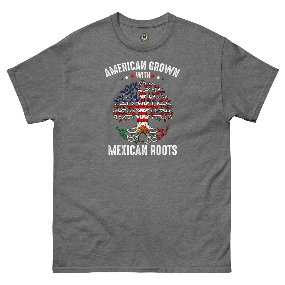 ¡Fuerza México! Rooted Tee - Max & Co Tees