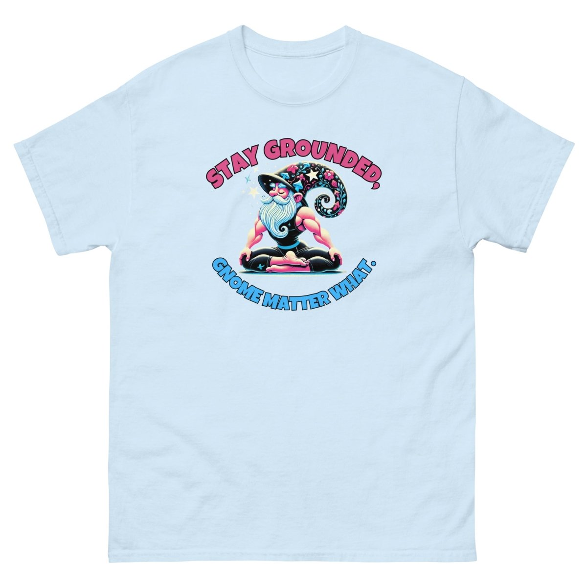 Gnome Stay Grounded Tee - Max & Co Tees