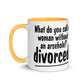 Humor Divorced Inner Color Mug - Max & Co Tees