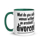 Humor Divorced Inner Color Mug - Max & Co Tees