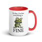 Humor I'm Fine Inner Color Mug - Max & Co Tees