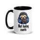 Humor Not Today Inner Color Mug - Max & Co Tees
