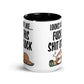 Humor Sh#$ O'clock Inner Color Mug - Max & Co Tees