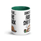Humor Sh#$ O'clock Inner Color Mug - Max & Co Tees