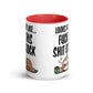 Humor Sh#$ O'clock Inner Color Mug - Max & Co Tees