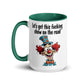 Humor Show on Road Inner Color Mug - Max & Co Tees
