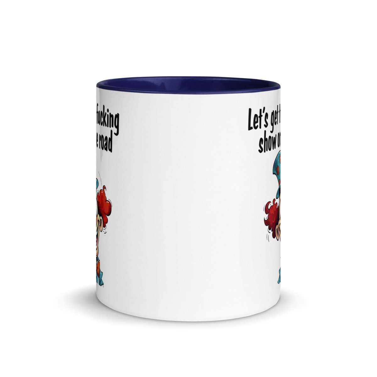 Humor Show on Road Inner Color Mug - Max & Co Tees