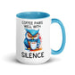 Humor Silence Inner Color Mug - Max & Co Tees
