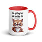 Humor Too Old Inner Color Mug - Max & Co Tees