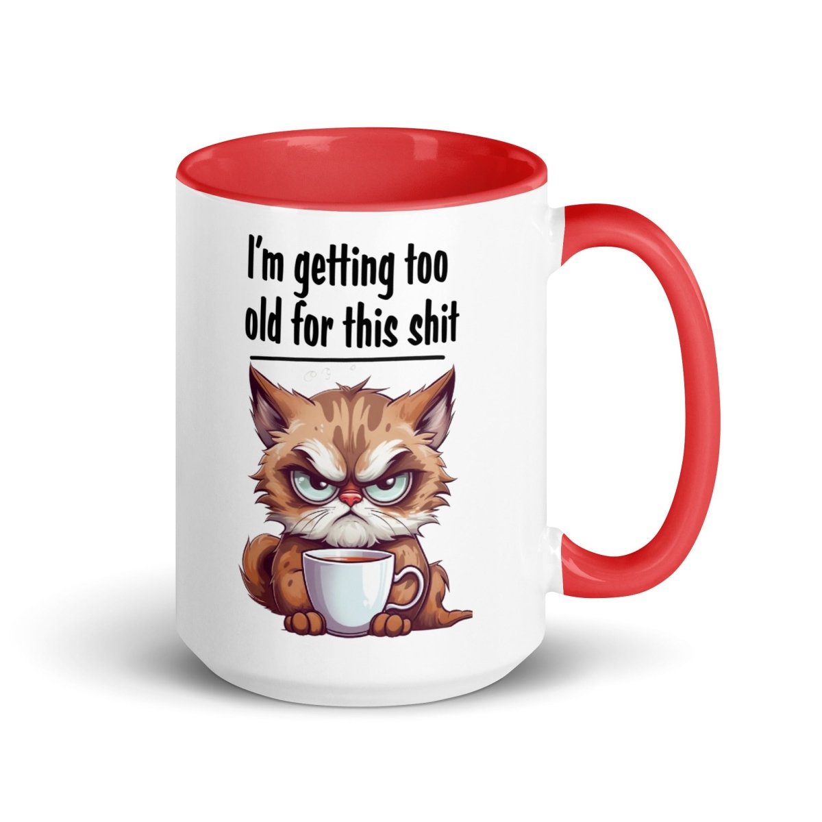 Humor Too Old Inner Color Mug - Max & Co Tees