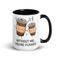 Humor Without Me Inner Color Mug - Max & Co Tees