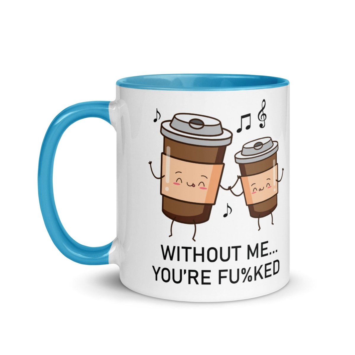 Humor Without Me Inner Color Mug - Max & Co Tees
