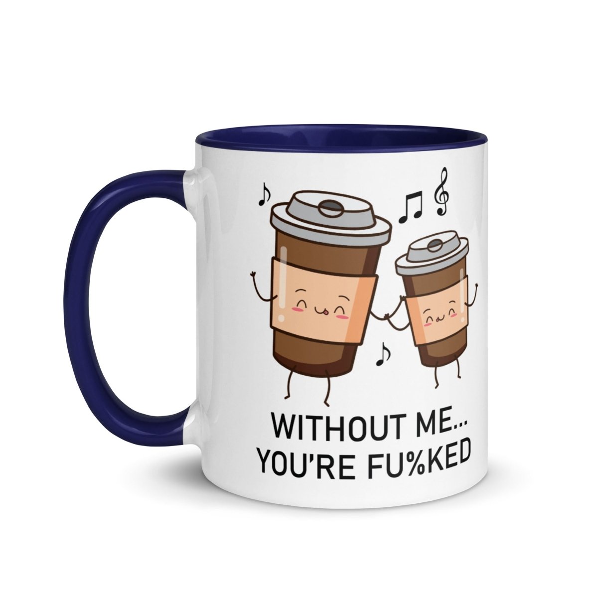 Humor Without Me Inner Color Mug - Max & Co Tees