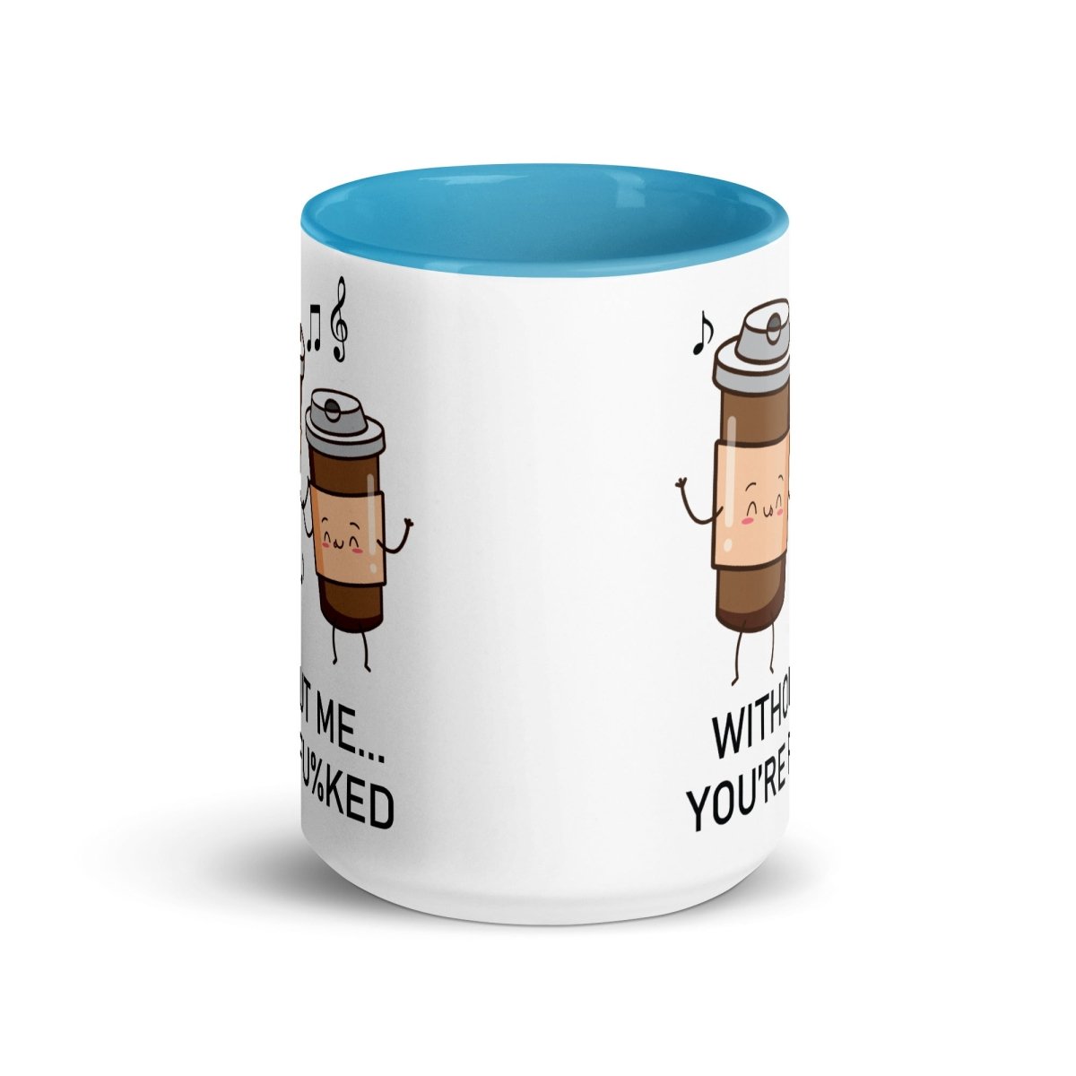 Humor Without Me Inner Color Mug - Max & Co Tees