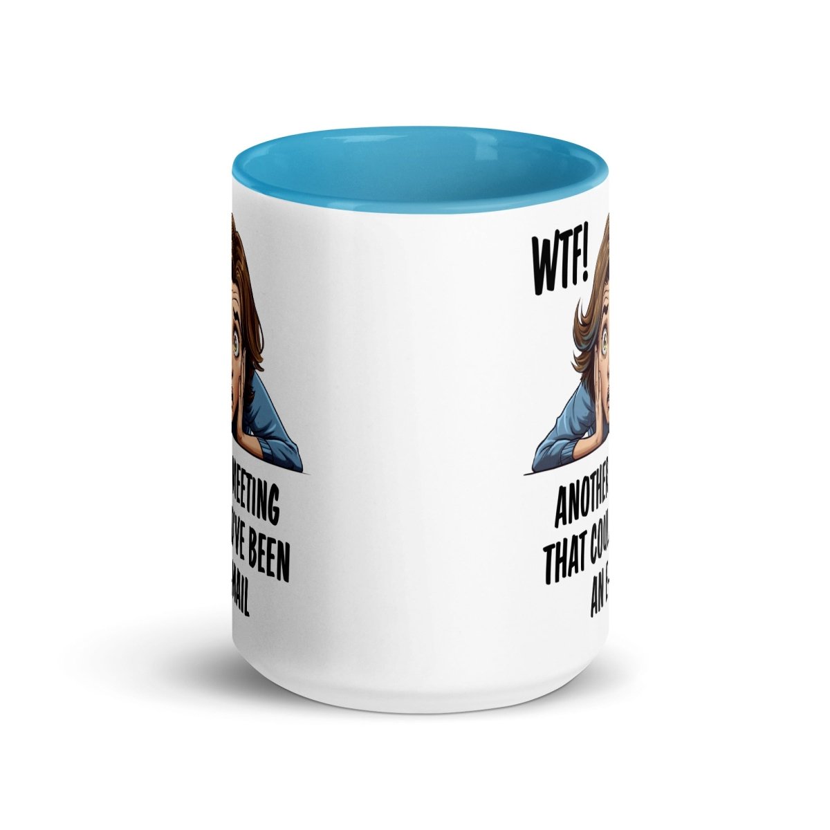 Humor WTF Inner Color Mug - Max & Co Tees