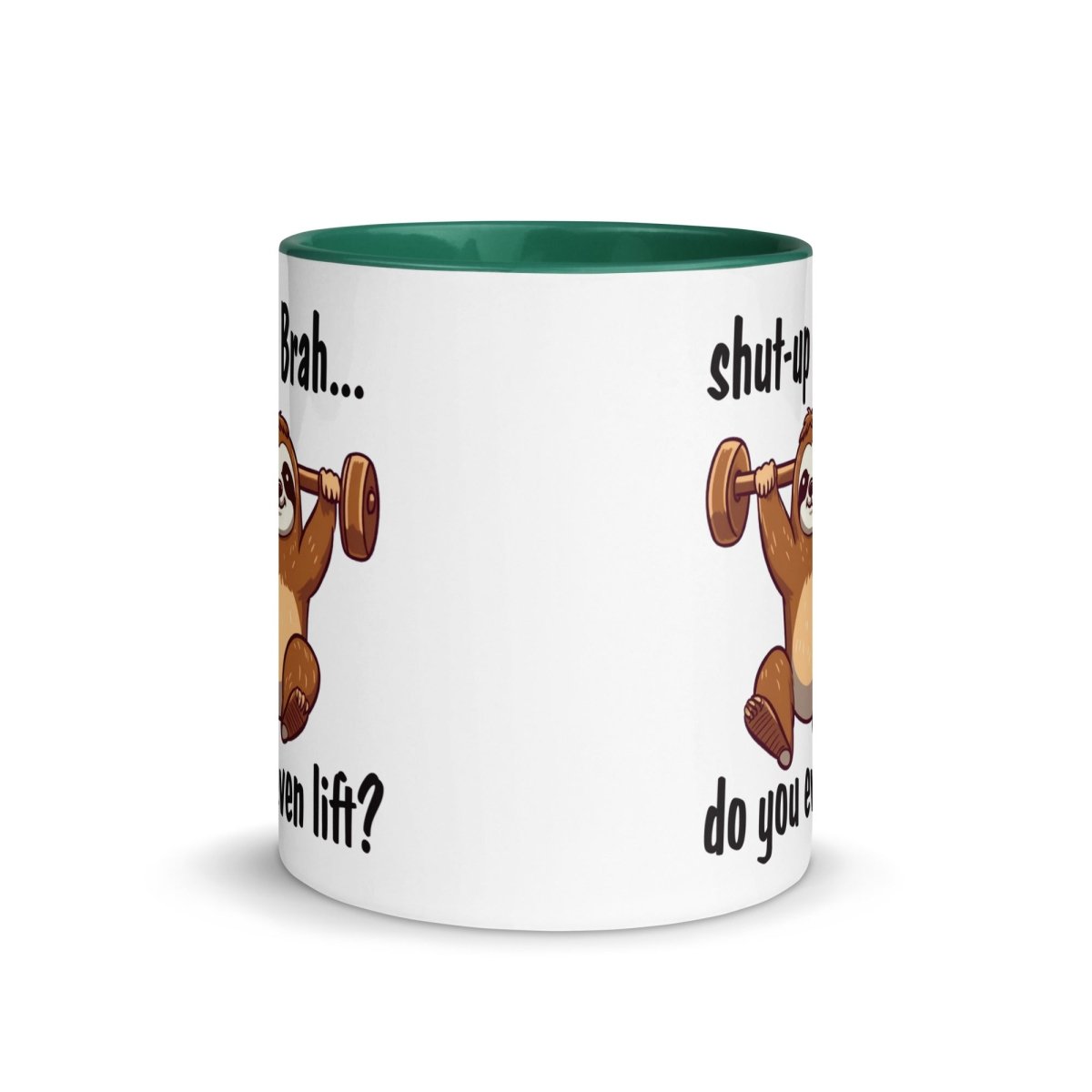 Humor You Even Lift Inner Color Mug - Max & Co Tees