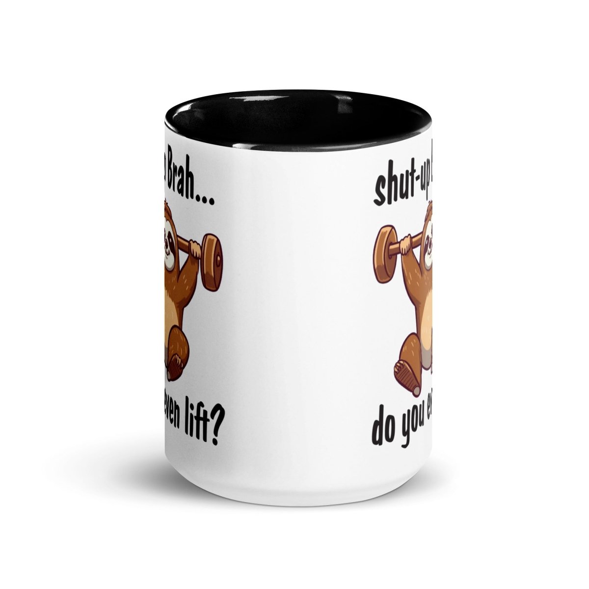 Humor You Even Lift Inner Color Mug - Max & Co Tees
