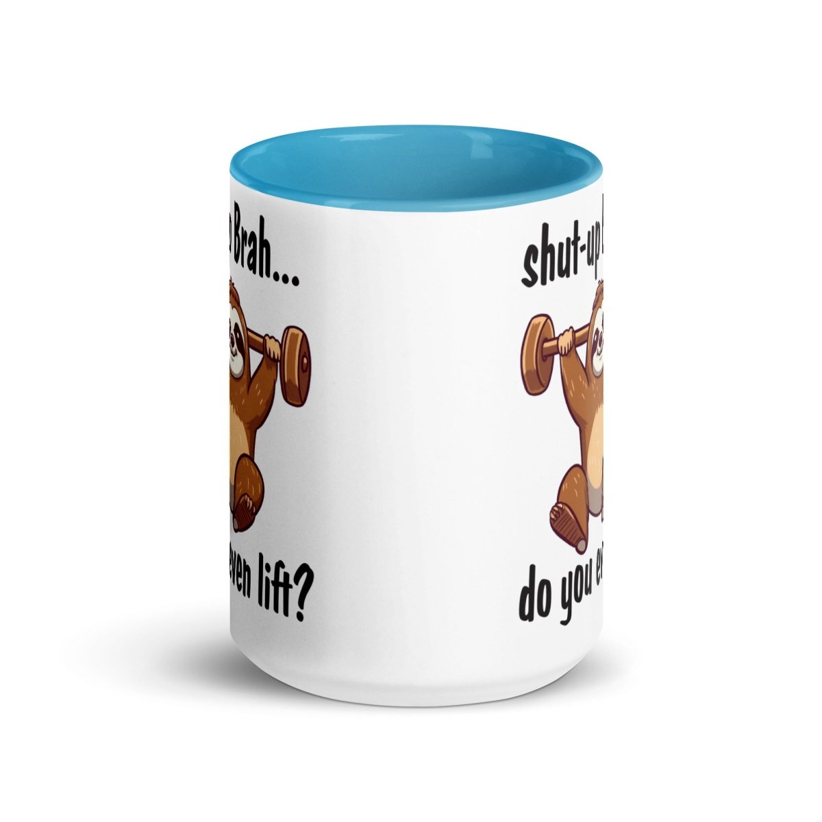Humor You Even Lift Inner Color Mug - Max & Co Tees