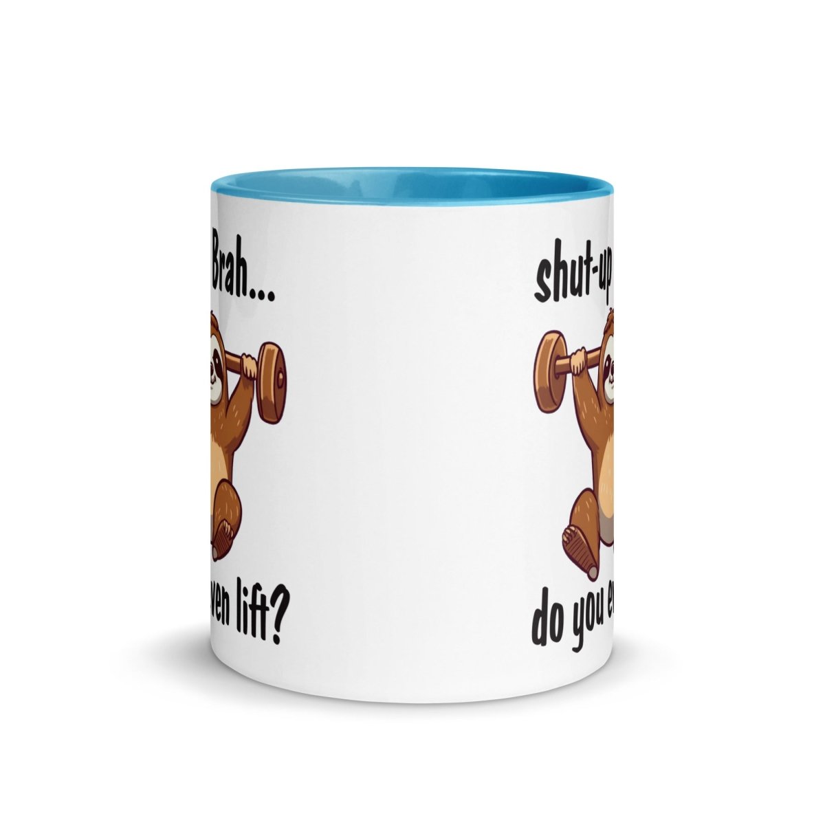 Humor You Even Lift Inner Color Mug - Max & Co Tees