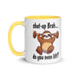 Humor You Even Lift Inner Color Mug - Max & Co Tees