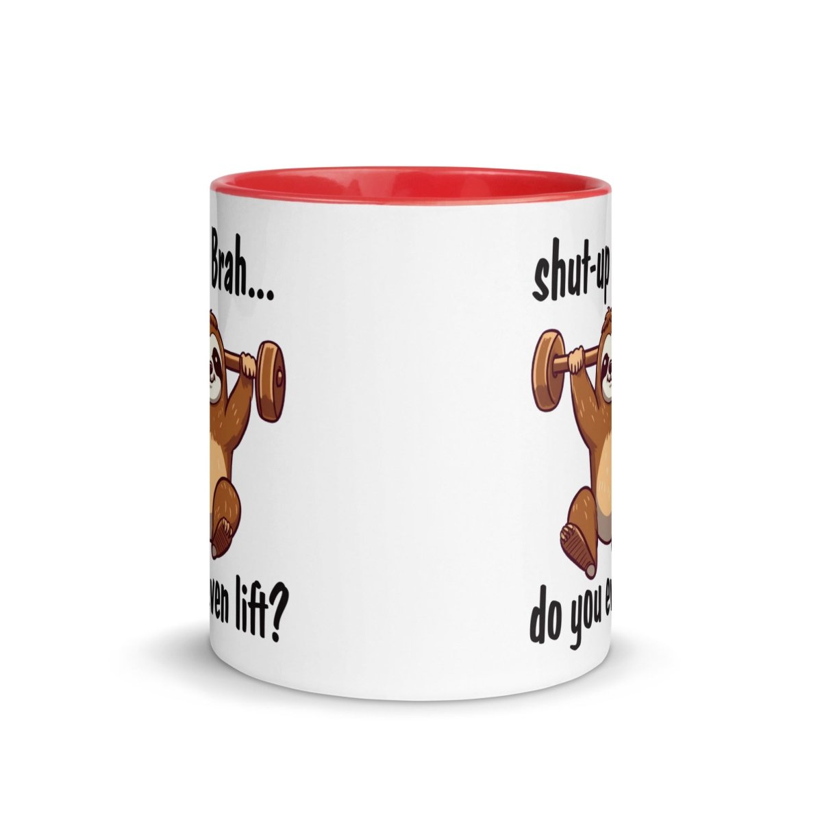 Humor You Even Lift Inner Color Mug - Max & Co Tees