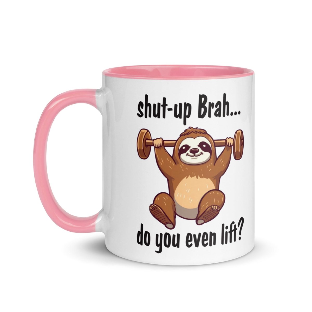 Humor You Even Lift Inner Color Mug - Max & Co Tees