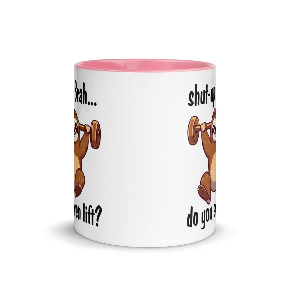 Humor You Even Lift Inner Color Mug - Max & Co Tees