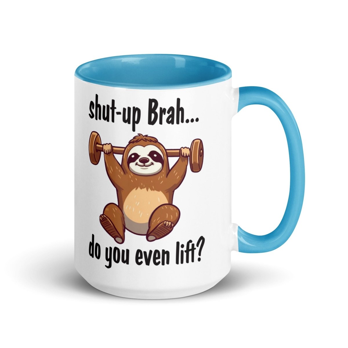 Humor You Even Lift Inner Color Mug - Max & Co Tees