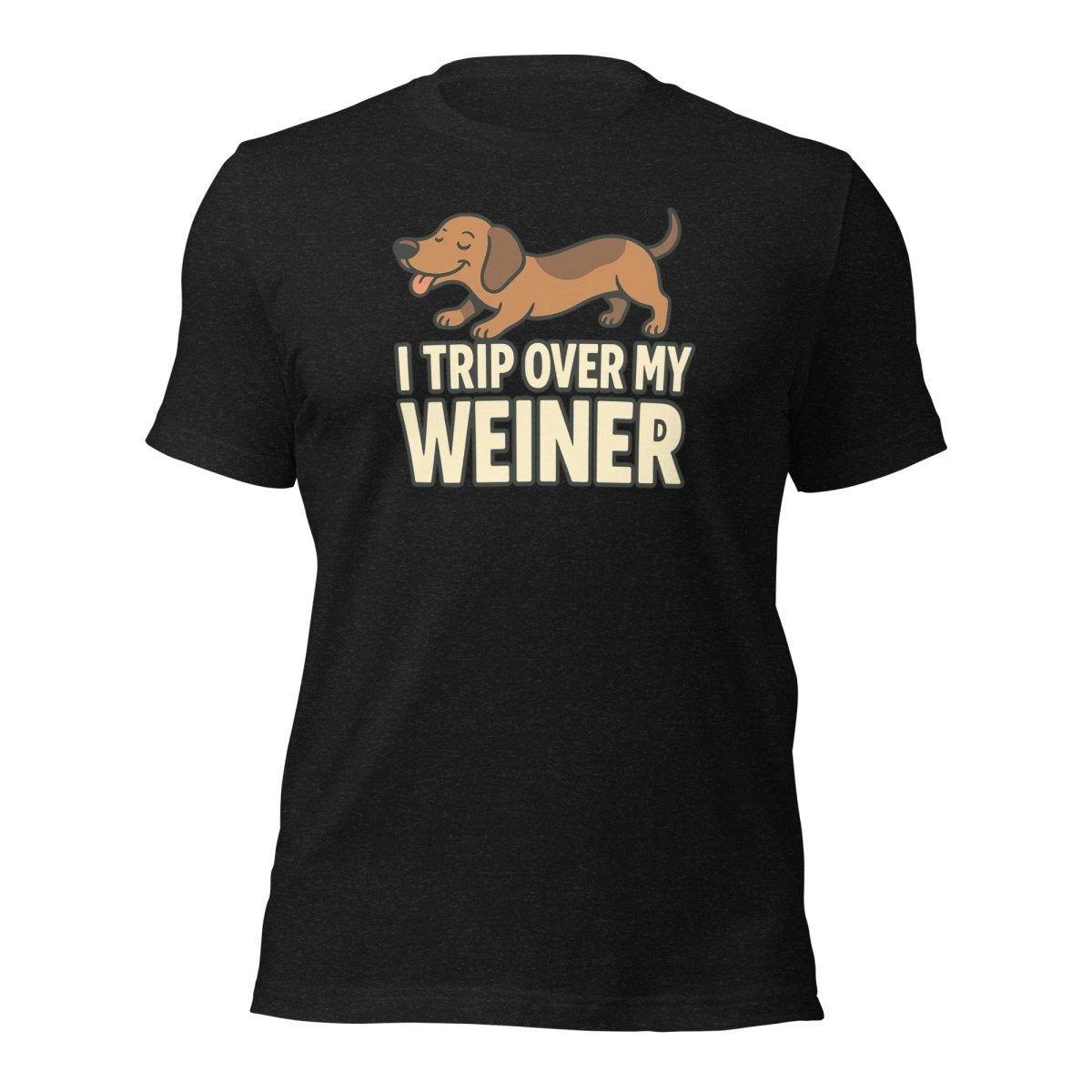 Max & Friends "Trip Over my Weiner" Tee - Max & Co Tees