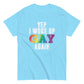 Pride Woke Up Gay Again Tee - Max & Co Tees