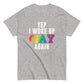 Pride Woke Up Gay Again Tee - Max & Co Tees