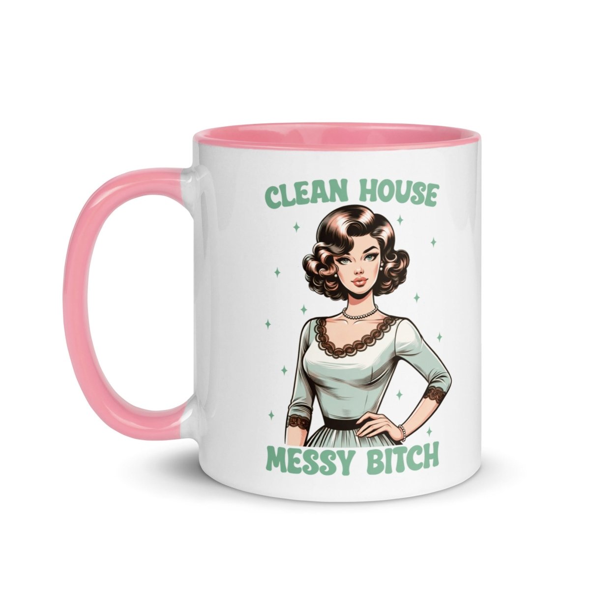 Sassy Clean House Messy Inner Color Mug - Max & Co Tees