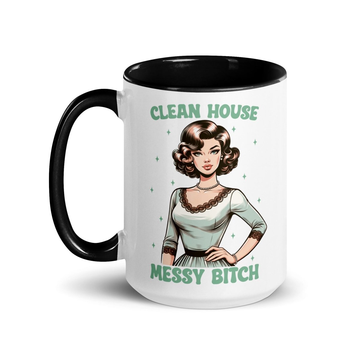 Sassy Clean House Messy Inner Color Mug - Max & Co Tees
