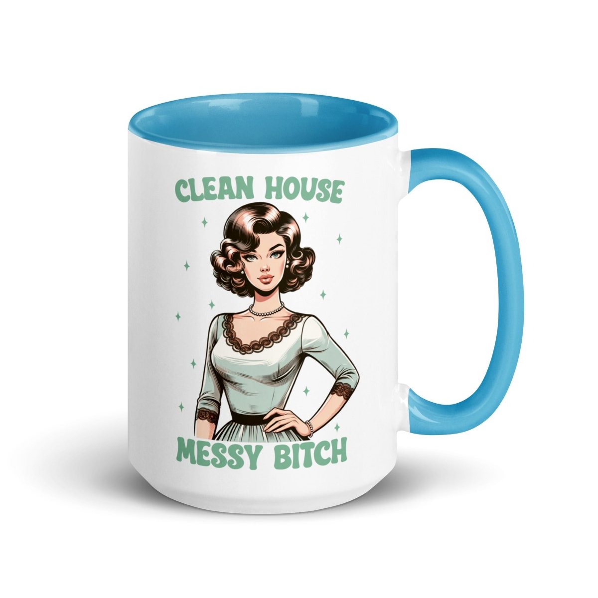 Sassy Clean House Messy Inner Color Mug - Max & Co Tees