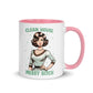 Sassy Clean House Messy Inner Color Mug - Max & Co Tees